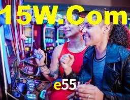 e55,e55.com