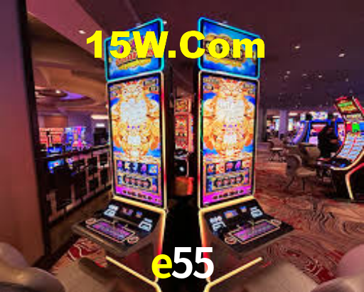 e55 bet